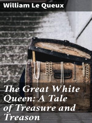 cover image of The Great White Queen